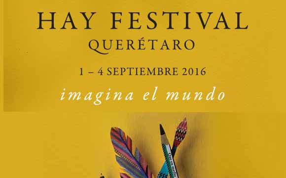 Hay Festival Queretaro 2016